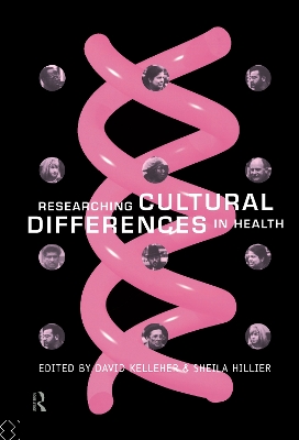 Researching Cultural Differences in Health by David Kelleher