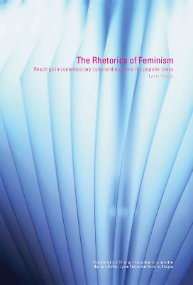 Rhetorics of Feminism book