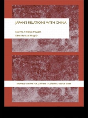 Japan's Relations With China by Peng Er Lam