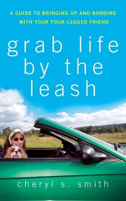 Grab Life by the Leash book