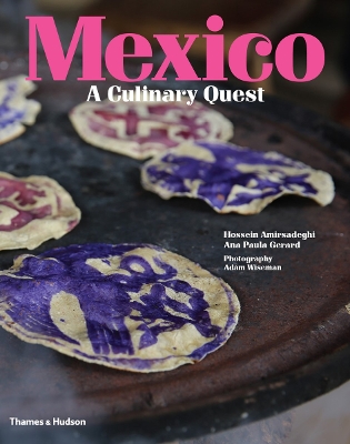 Mexico: A Culinary Quest book