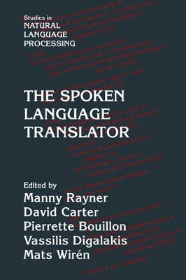 The Spoken Language Translator by Manny Rayner