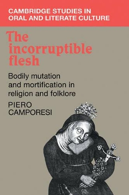 Incorruptible Flesh book