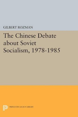 Chinese Debate about Soviet Socialism, 1978-1985 book