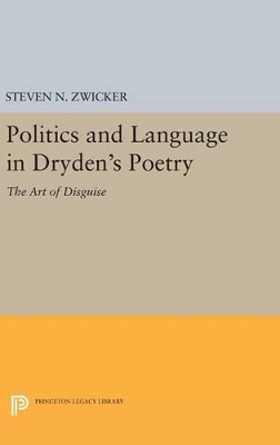 Politics and Language in Dryden's Poetry book