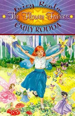 The The Flower Fairies by Emily Rodda