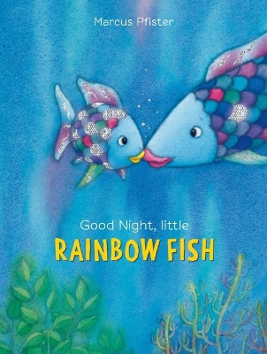 Good Night, Little Rainbow Fish book