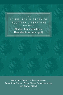 The The Edinburgh History of Scottish Literature by Ian Brown