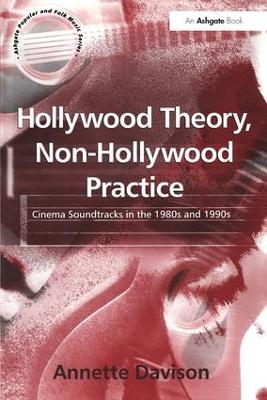 Hollywood Theory, Non-Hollywood Practice book
