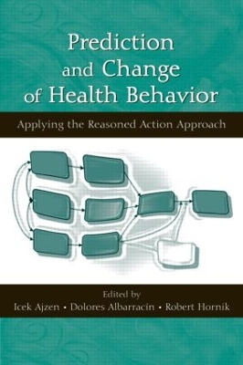 Prediction and Change of Health Behavior by Icek Ajzen