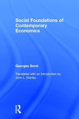 Social Foundations of Contemporary Economics book