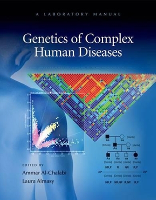 Genetics of Complex Human Diseases by Ammar al-Chalabi