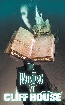Haunting at Cliff House book