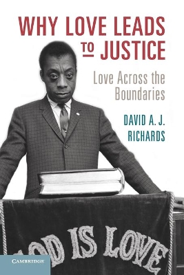 Why Love Leads to Justice book