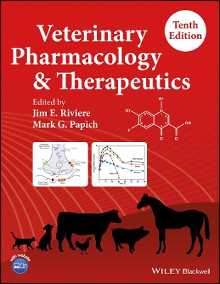 Veterinary Pharmacology and Therapeutics by Jim E. Riviere