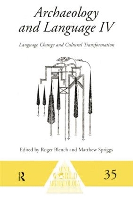 Archaeology and Language IV book