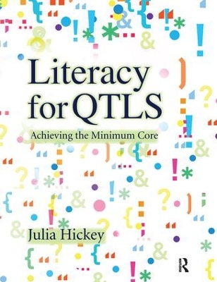 Literacy for QTLS by Julia Hickey