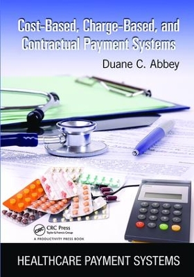 Cost-Based, Charge-Based, and Contractual Payment Systems book