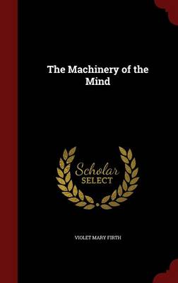 Machinery of the Mind book