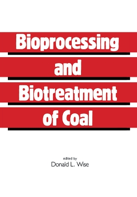 Bioprocessing and Biotreatment of Coal book
