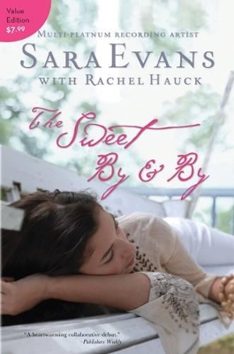 Sweet By and By book