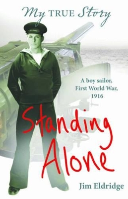 My True Story: Standing Alone book