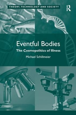 Eventful Bodies by Michael Schillmeier