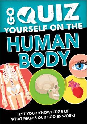 Go Quiz Yourself on the Human Body book