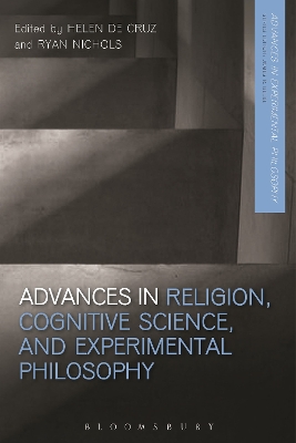 Advances in Religion, Cognitive Science, and Experimental Philosophy by Helen De Cruz