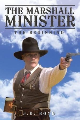 The Marshall Minister: The Beginning book