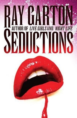 Seductions by Ray Garton