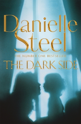 The Dark Side: A compulsive story of motherhood and obsession from the billion copy bestseller book