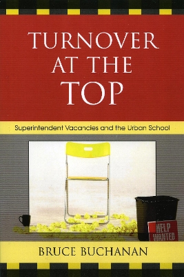Turnover at the Top by Bruce Buchanan