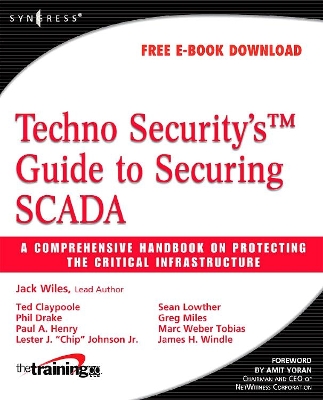 Techno Security's Guide to Securing SCADA book