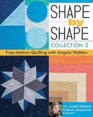 Shape by Shape by Angela Walters