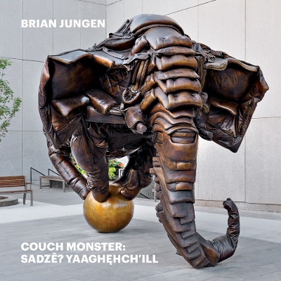 Brian Jungen: Couch Monster: Sadzěʔ yaaghehch’ill book