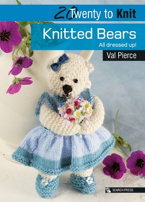 Twenty to Make: Knitted Bears book