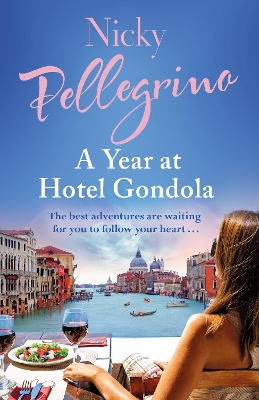 A Year at Hotel Gondola by Nicky Pellegrino