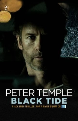 Black Tide: Jack Irish Tie In by Peter Temple