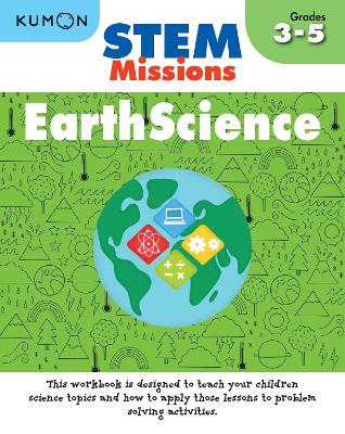 Kumon Stem Missions: Earth Science book