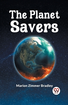 The Planet Savers book
