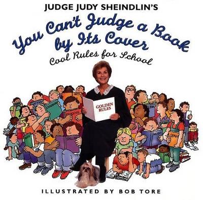 Judge Judy Sheindlin's You Can't Judge a Book by Its Cover book