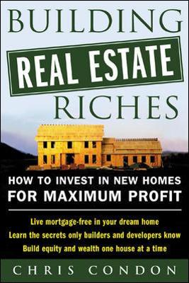 Building Real Estate Riches book