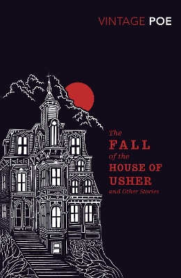 Fall of the House of Usher and Other Stories book
