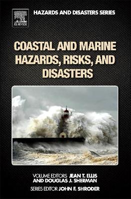 Coastal and Marine Hazards, Risks, and Disasters book