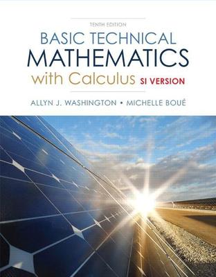 Basic Technical Mathematics with Calculus, SI Version book