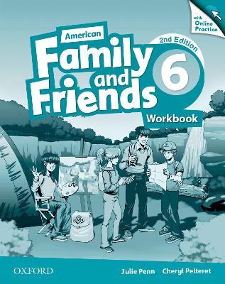 American Family and Friends: Level Six: Workbook with Online Practice: Supporting all teachers, developing every child book