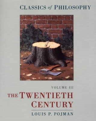 Classics of Philosophy: Volume III: The Twentieth Century book