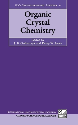 Organic Crystal Chemistry book