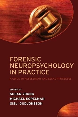 Forensic Neuropsychology in Practice book